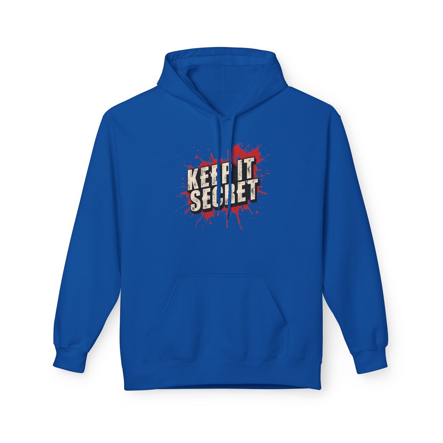 Keep It Secret Fleece Hoodie - Unisex Softstyle, Perfect for Casual Wear