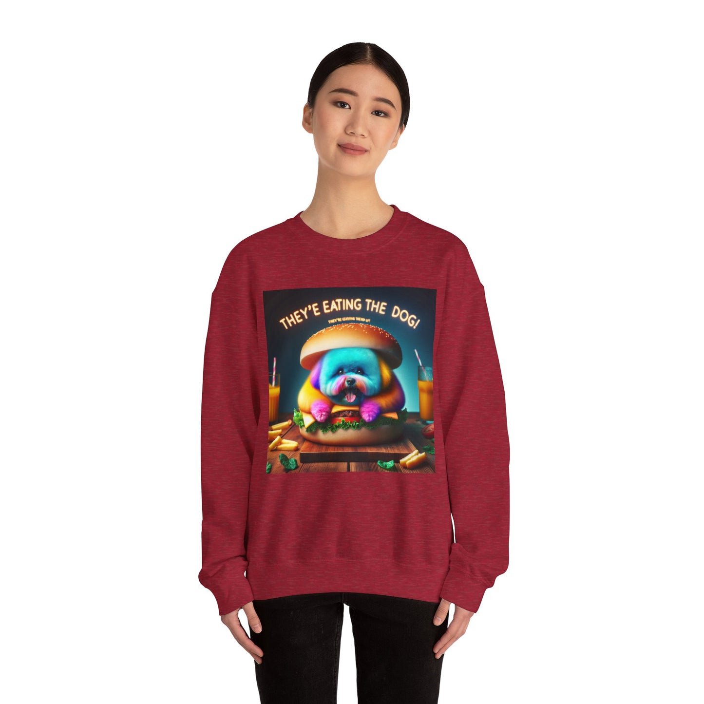 Funny Dog Lover Crewneck Sweatshirt - "They're Eating the Dog!"