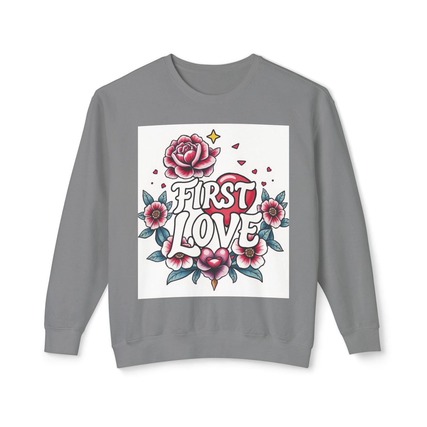 First Love Floral Sweatshirt - Unisex for all Occasions