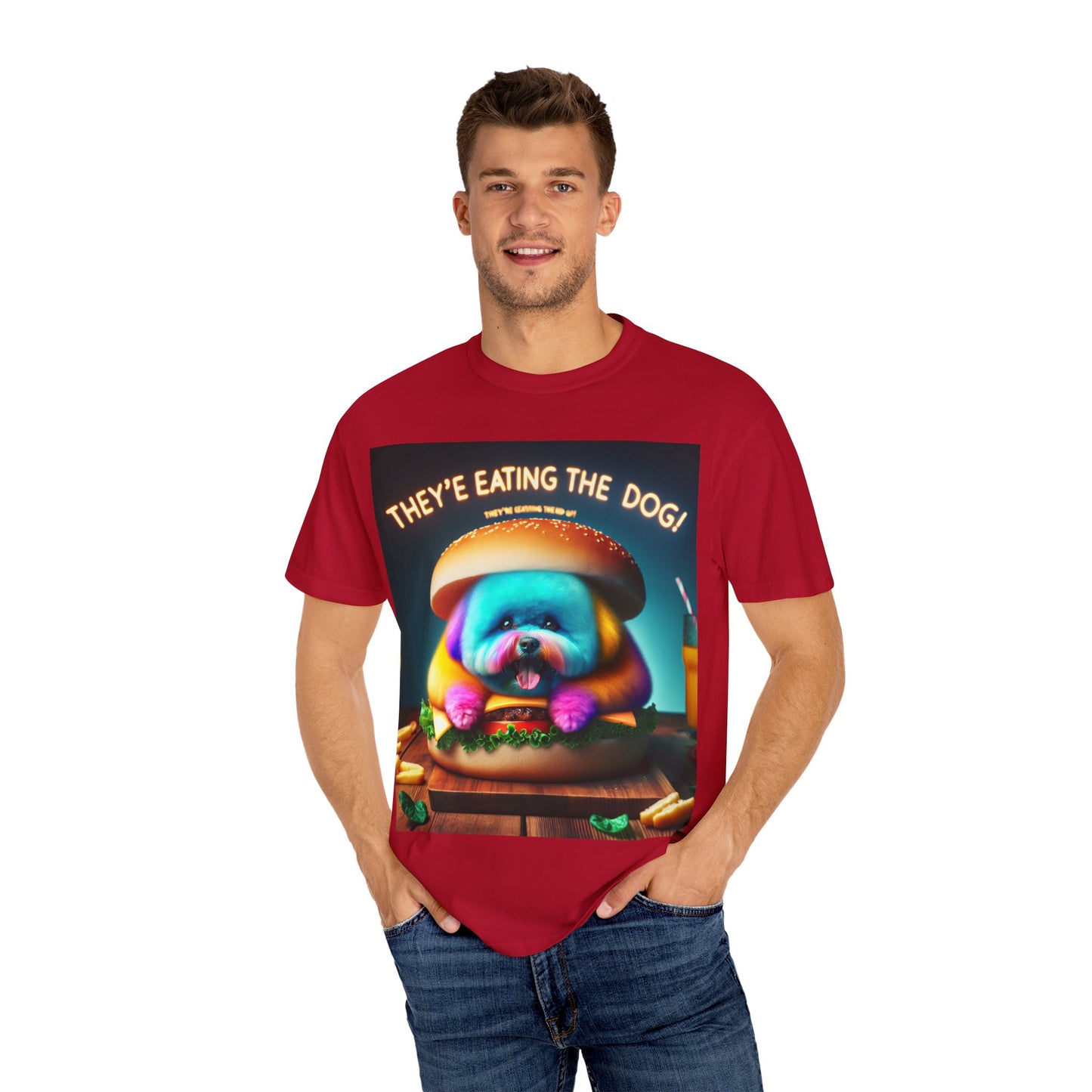 Funny Unisex Garment-Dyed T-shirt - 'They're Eating the Dog!'