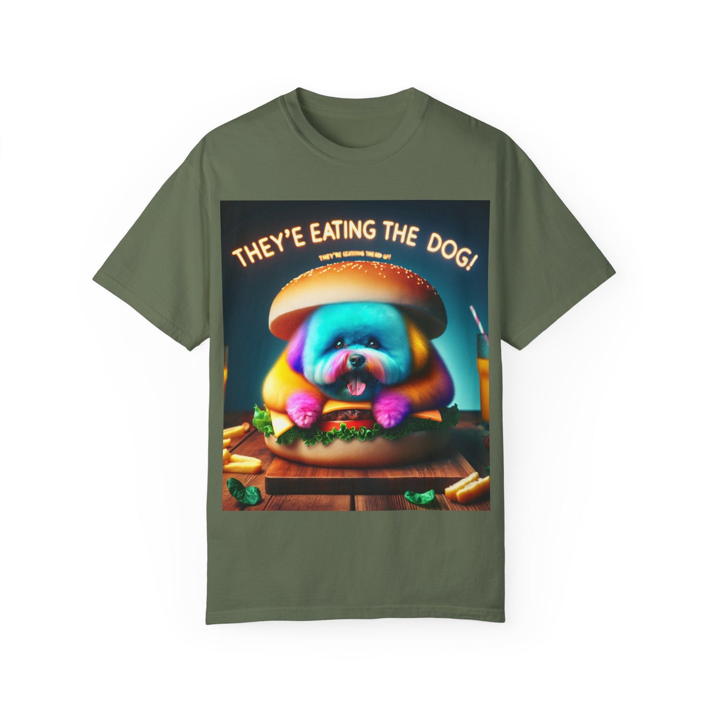 Funny Unisex Garment-Dyed T-shirt - 'They're Eating the Dog!'