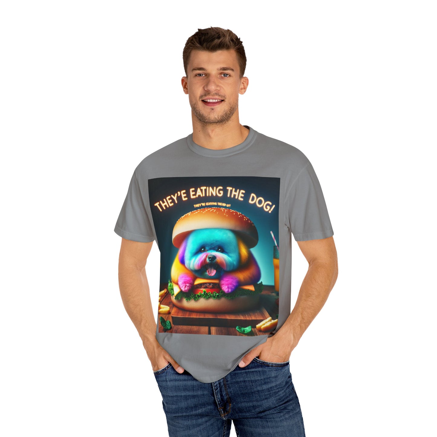 Funny Unisex Garment-Dyed T-shirt - 'They're Eating the Dog!'