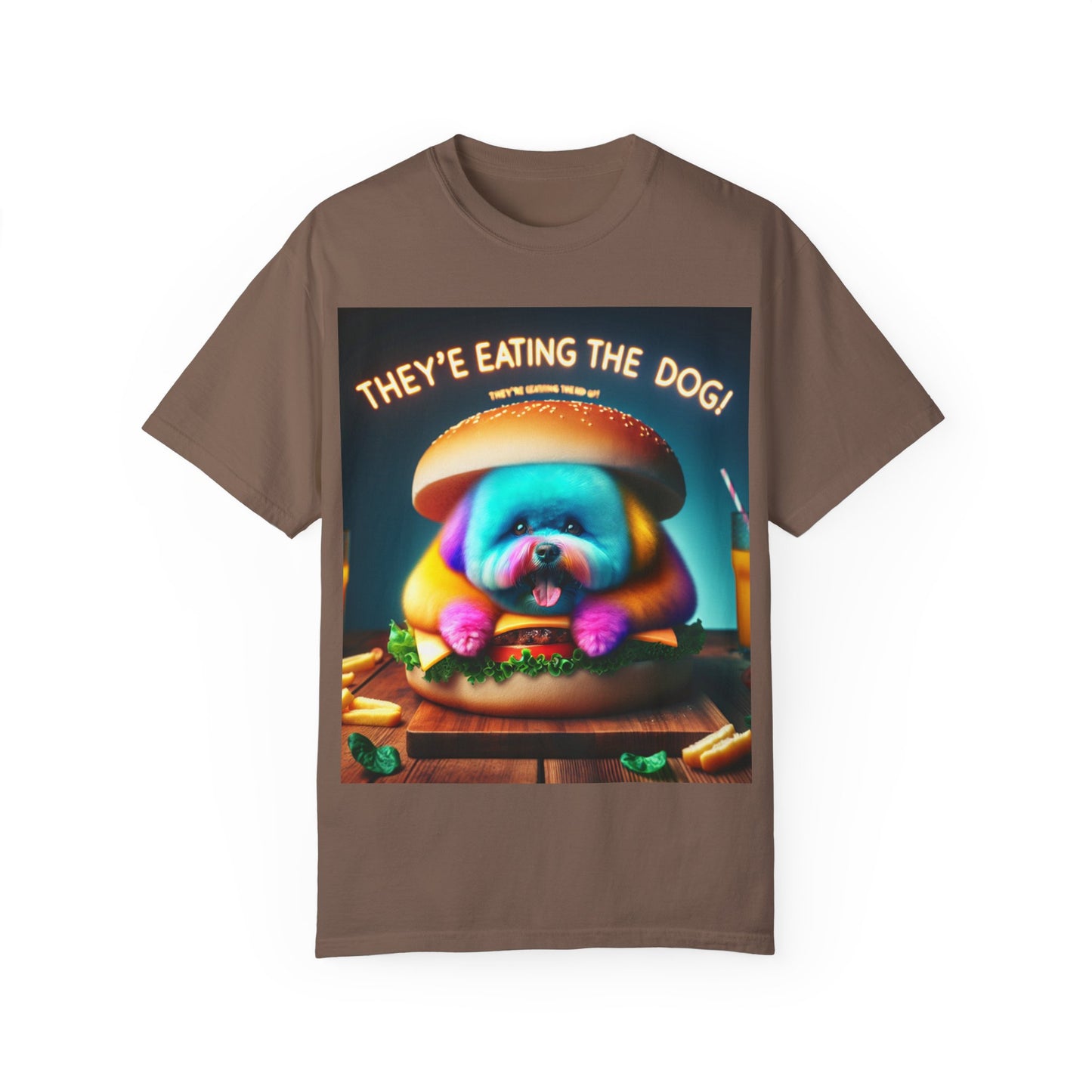 Funny Unisex Garment-Dyed T-shirt - 'They're Eating the Dog!'